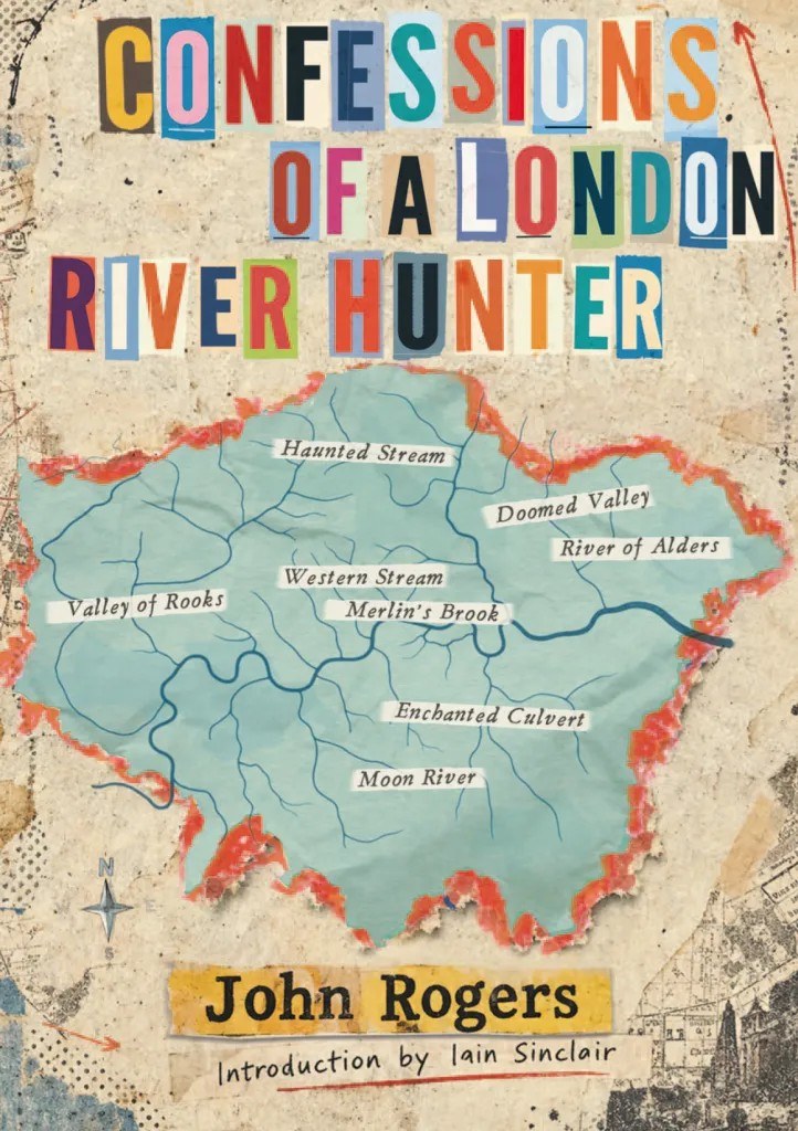 The cover of Confessions of a London River Hunter, with a cut-paper map of London's rivers